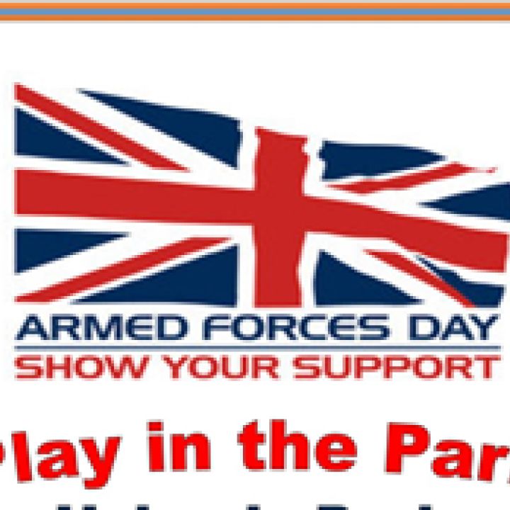29th June. Armed Forces Day ''Play in the Park''
